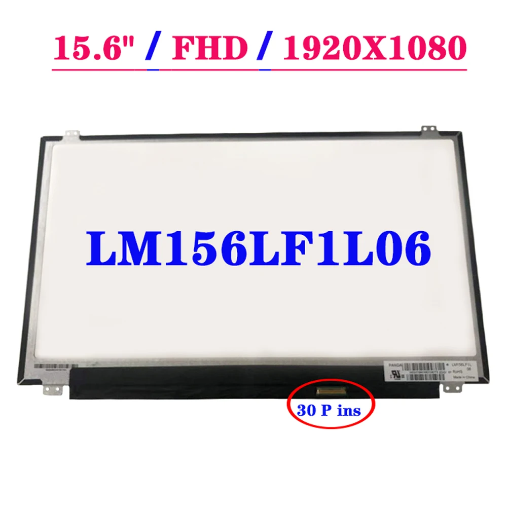 15.6 İnç LCD Panel LM156LF1L06 LM156LF1L04 ASUS FX504GE FHD 1920X1080 A + Sınıf Dizüstü Matris Ekran Değiştirme