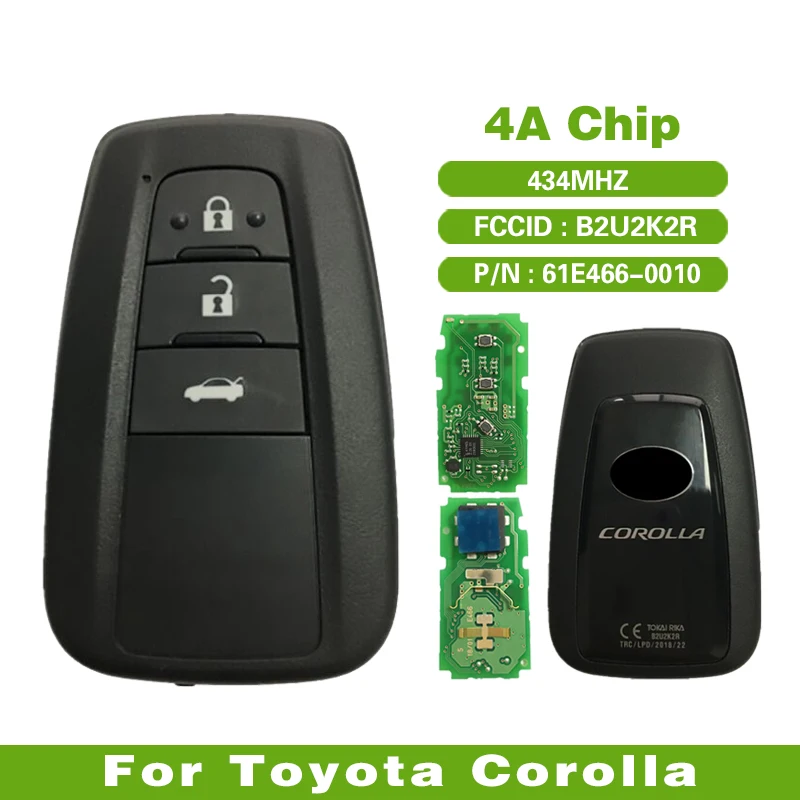 CN007131 Orijinal 3 Düğme akıllı anahtar Toyota Corolla İçin Uzaktan Frekans 434MHZ 4A Çip FCC ID: B2U2K2R P / N: 61E466-0010