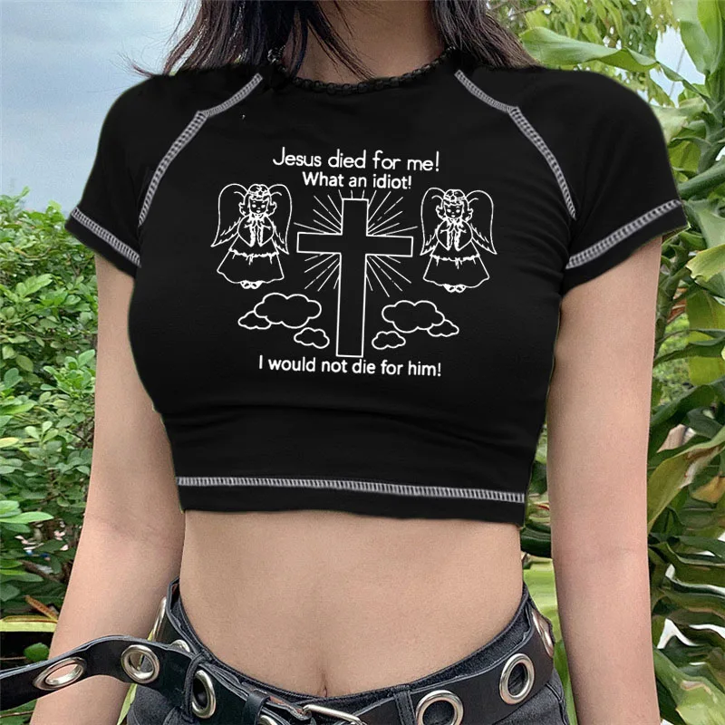 kawaii kırpma üst İsa Öldü Benim için Olmaz Kalıp Baskı Katı pamuk Y2K tişörtleri anime giyim vintage Gotik kadın T-shirt
