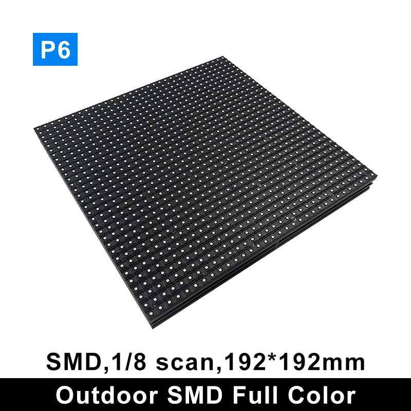 P6 Dış Mekan LED Ekran Panel Modülü 3in1 SMD Tam Renkli 192 * 192mm 32 * 32 Piksel 1/8 Tarama