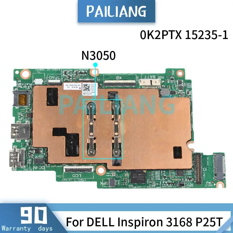PAILIANG Laptop anakart DELL Inspiron 3168 İçin P25T N3050 Anakart 15235-1 CN-0K2PTX test